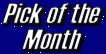 [pick of the month]